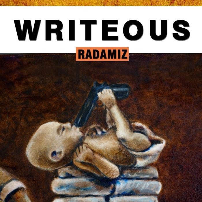 ALBUM: Radamiz - Writeous