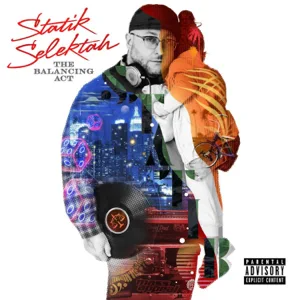 ALBUM: Statik Selektah – The Balancing Act