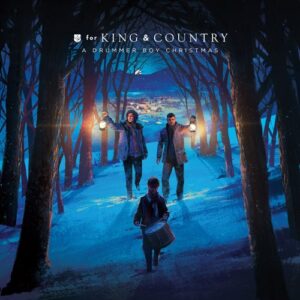 ALBUM: for KING & COUNTRY – A Drummer Boy Christmas