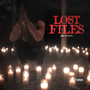 Jay Gwuapo – Lost Files