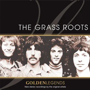 ALBUM: The Grass Roots – Golden Legends: The Grass Roots (Re-Recorded Versions)