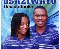Osaziwayo – Umadodonke