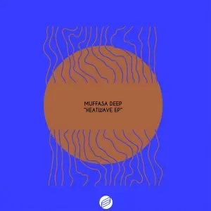 Ep-Muffasa-Deep-Heatwave