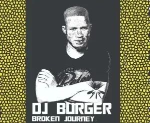 DJ-Burger-–-Broken-Journey-mp3-d