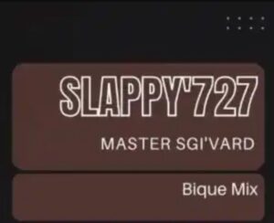 DOWNLOAD-Slappy-727-–-Bique-01-–