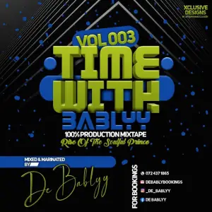 DOWNLOAD-Time-With-BabLyy-–-100-Production-Mix-003-–.webp