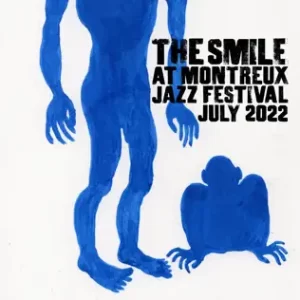 The-Smile-Live-at-Montreux-Jazz-Festival-July-2022-The-Smile