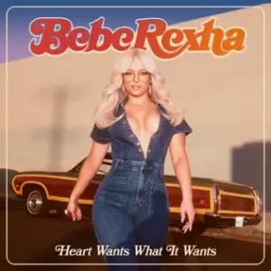 Heart Wants What It Wants - Single
Bebe Rexha