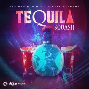 SQUASH - TEQUILA (feat. SKY BAD)