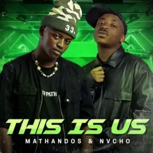 Mathandos & Nvcho - This Is Us