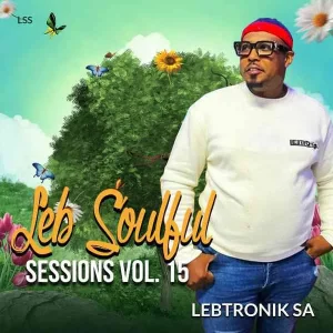 Lebtronik SA - LSS Vol.15 (Spring Extravaganza Mix)