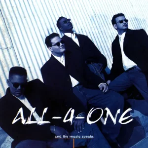 All-4-One – And the Music Speaks