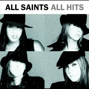 All Saints – All Saints: All Hits