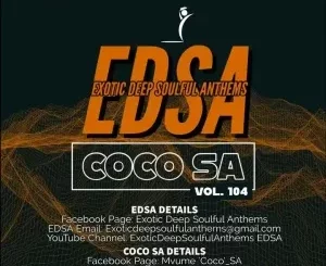Coco SA - Exotic Deep Soulful Anthems Vol.104