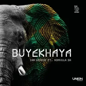 Ian Kenzof - Buyekhaya ft. Nomvula SA