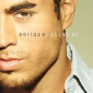 Enrique Iglesias – Escape (Bonus Track Version)