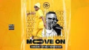Charlie One - Move On Ft. Nelly Master Beata