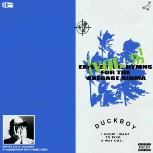 DUCKBOY – existential hymns for the average sigma (vol. 9)
