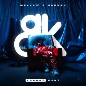 EP: Mellow & Sleazy - Boroko Keng
