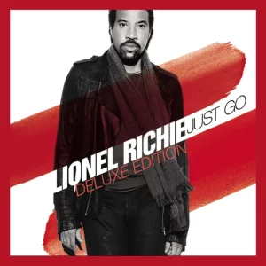 Lionel Richie – Just Go (Deluxe Edition)