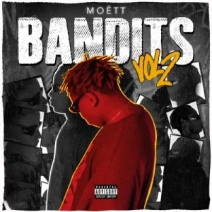 Moett - Bandits Vol. 2