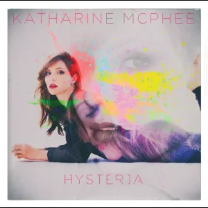 Katharine McPhee – Hysteria