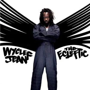 Wyclef Jean – The Ecleftic -2 Sides II A Book